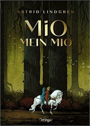 Mio, mein Mio by Astrid Lindgren