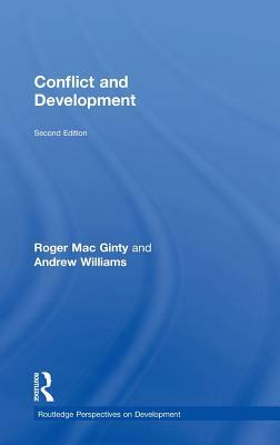 Conflict and Development by Andrew Williams, Roger Mac Ginty