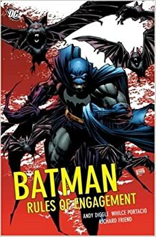 Batman: The Rules Of Engagement by Andy Diggle