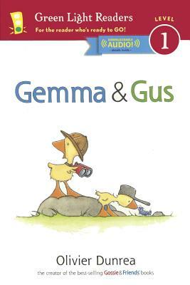 Gemma & Gus by Olivier Dunrea