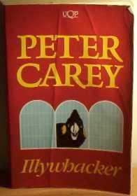 Illywhacker by Peter Carey