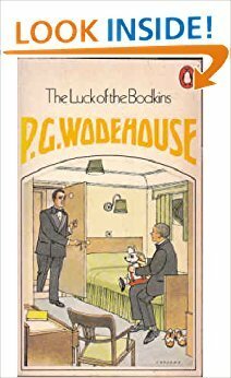 The Luck of the Bodkins by P.G. Wodehouse