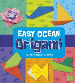 Easy Ocean Origami by Christopher L. Harbo