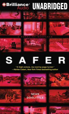 Safer: A Novel of Suspense by Sean Doolittle