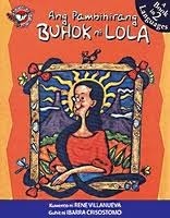 Ang Pambihirang Buhok Ni Lola (Lola's Extraordinary Hair) by Ibarra C. Crisostomo, Rene O. Villanueva