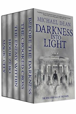 Darkness into Light by Michael Dean
