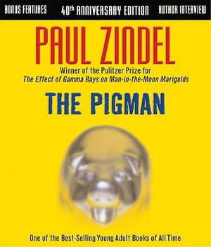 The Pigman by Paul Zindel