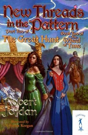 New Threads in the Pattern: The Great Hunt, Part 2 by Charles Keegan, Robert Jordan