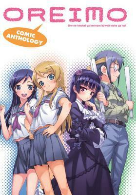 Oreimo Comic Anthology by Various, Tsukasa Fushimi, Sakura Ikeda, Matsuryu, Kanzakihiro