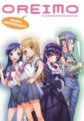 Oreimo Comic Anthology by Matsuryu, Various, Kanzakihiro, Sakura Ikeda, Tsukasa Fushimi