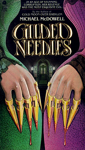 Gilded Needles by Michael McDowell