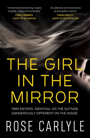 The Girl in the Mirror by Rose Carlyle