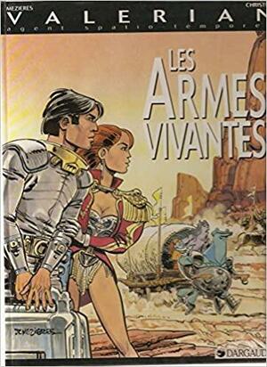 Les Armes Vivantes by Pierre Christin