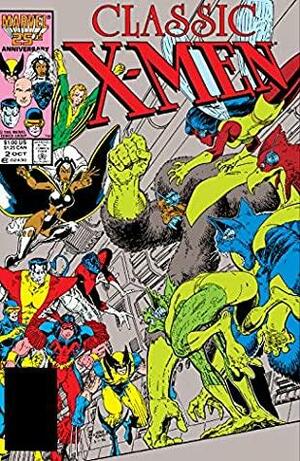 Classic X-Men (1986-1990) #2 by Len Wein, Arthur Adams, Chris Claremont