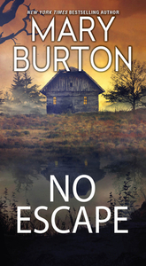 No Escape by Mary Burton