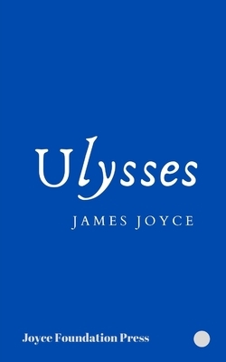 Ulysses by James Joyce by James Joyce