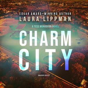 Charm City by Laura Lippman