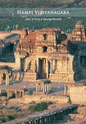 Hampi Vijayanagara by John M. Fritz, George Michell