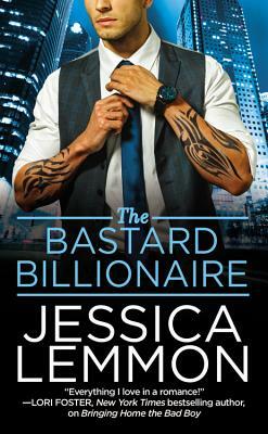 The Bastard Billionaire by Jessica Lemmon