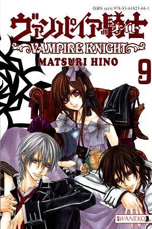 Vampire knight: T. 9, Volume 9 by Matsuri Hino