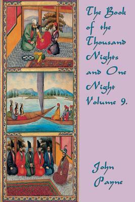 The Book of the Thousand Nights and One Night Volume 9. by 