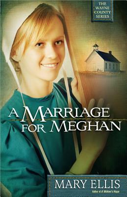 Marriage for Meghan by Mary Ellis