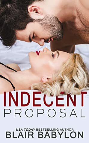 Indecent Proposal by Blair Babylon