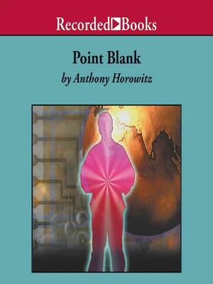 Point Blank by Anthony Horowitz