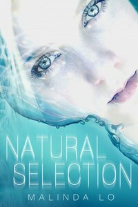 Natural Selection by Malinda Lo