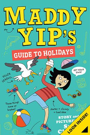 Maddy Yip's Guide to Holidays by Sue Cheung