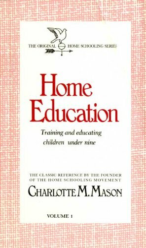 Home Education by Charlotte M. Mason