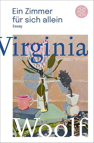 Ein Zimmer für sich allein: Essay by Virginia Woolf