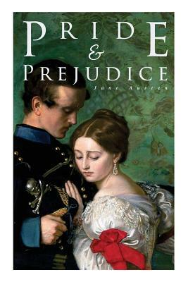 Pride & Prejudice by Jane Austen