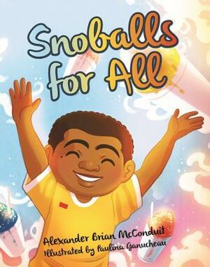 Snoballs for All by Alexander McConduit