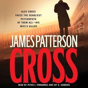 Cross by James Patterson