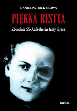 Piękna Bestia by Daniel Patrick Brown