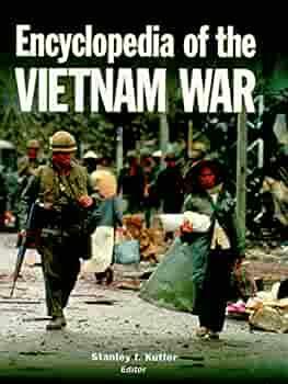 Encyclopedia of the Vietnam War by Carlyle A. Thayer, William M. Hammond, Thomas J. McCormick, William S. Turley, William C. Berman, Robert J. MacMahon, Ngô Viñh Long, Dale Andradé, Timothy N. Castle, Arnold R. Isaacs, William J. Duiker, Andrew J. Rotter, Alfred W. McCoy, Brian VanDeMark, Stanley I. Kutler, Graham A. Cosmas, Ben Kiernan, Edward J. Marolda, Robert Dallek, Jack Shulimson, Allan Reed Millett, Jean Delmas, George C. Herring, Robert D. Schulzinger