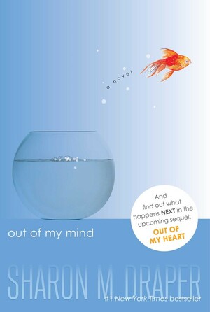 Out of My Mind by Sharon M. Draper