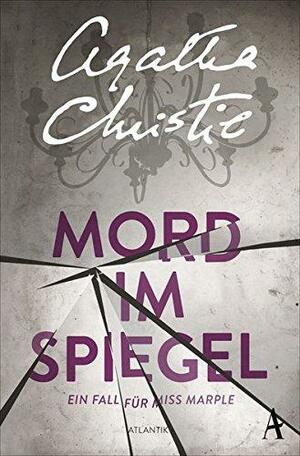 Mord im Spiegel by Agatha Christie