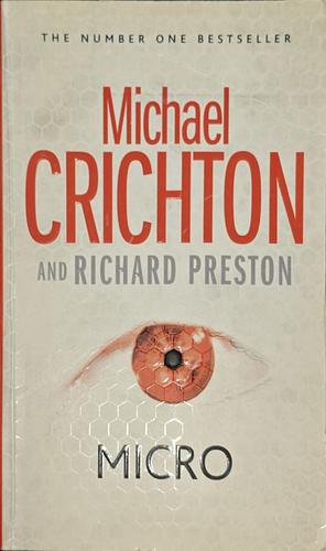 Micro by Michael Crichton