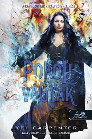 Pokoli ​vágyak by Kel Carpenter