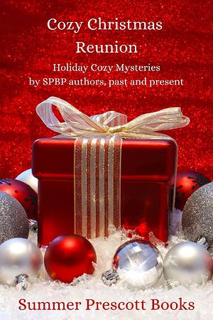 Cozy Christmas Reunion: Holiday Cozy Mysteries by Thea & Benning, Melinda & Mirry, Summer, Karoline & Walo Clancy, Gretchen & Prescott, Donna & Cambert, Allyssa & Barrett, Craig, Patti & Allen