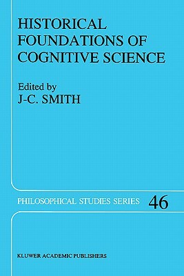 Historical Foundations of Cognitive Science by 