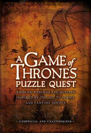 A Game of Thrones Puzzle Quest by Tim Dedopulos, Tim Dedopulos