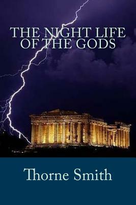 The Night Life of the Gods by Thorne Smith