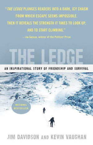 The Ledge: An Inspirational Story of Friendship and Survival by Jim Davidson, Kevin Vaughan