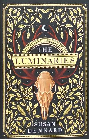 The Luminaries by Susan Dennard