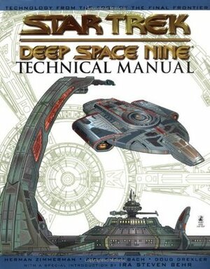 Star Trek: Deep Space Nine Technical Manual by Rick Sternbach