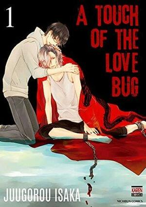 A Touch of the Love Bug 1 by Juugorou Isaka