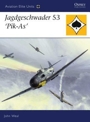 Jagdgeschwader 53 'pik-As' by John Weal